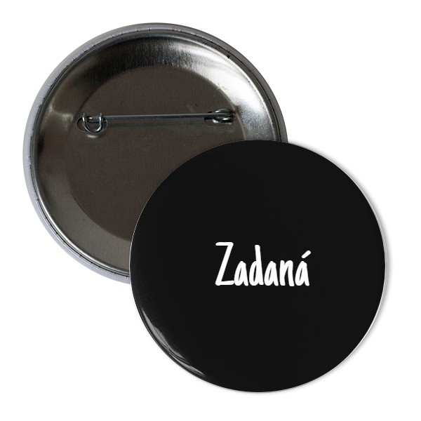 Odznak  s potlačou Odznak Zadaná